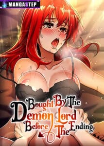 Bought By The Demon Lord Before The Ending