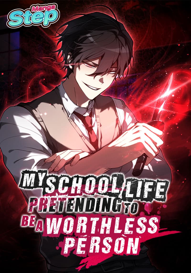 My School Life Pretending To Be a Worthless Person