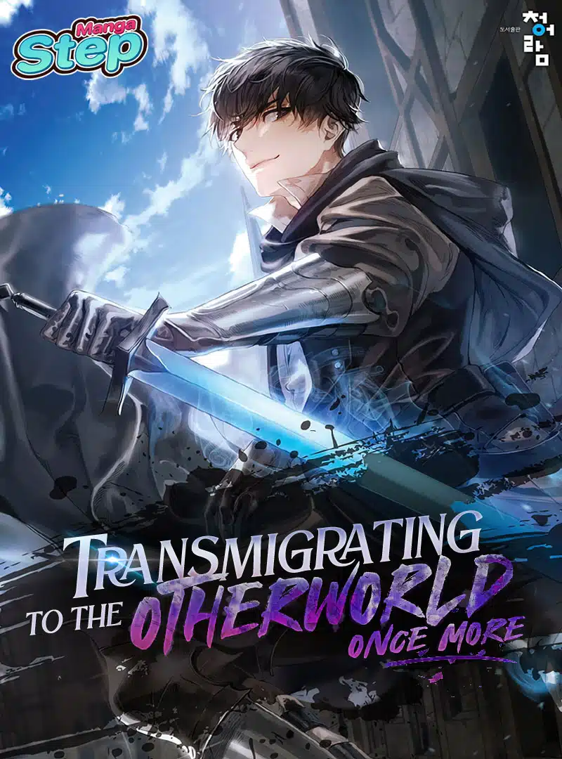 Transmigrating to the Otherworld Once More