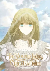 The Vampire Lord’s Greatest Wife