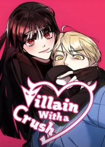 Villain With a Crush