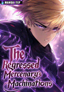 The Regressed Mercenary’s Machinations