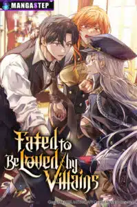 Fated to Be Loved by Villains