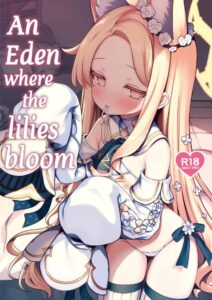 ช่วยพาฉันไปสวรรค์ทีสิคะ [Arisugawa no Miya (Arisugawa Kotone)] Yuri Saku Rakuen An Eden where the lilies bloom (Blue Archive)